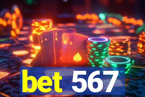 bet 567